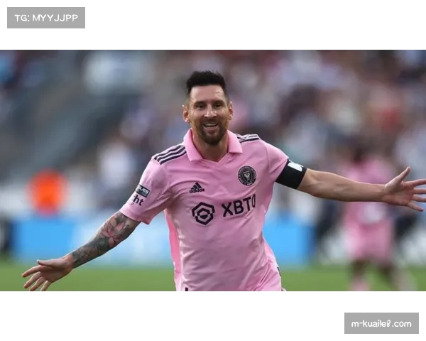 梅西与迈阿密国际续约谈判进行中 计划至少续约一年